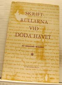 Skriftrullarna vid Döda Havet.