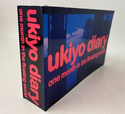Ukiyo diary : one month in the floating world.
