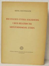 Nietzsches etiska åskådning i dess relation till…