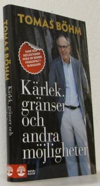 Kärlek, gränser och andra möjligheter. Svar och…
