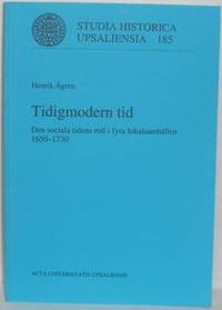Tidigmodern tid. Den sociala tidens roll i fyra…