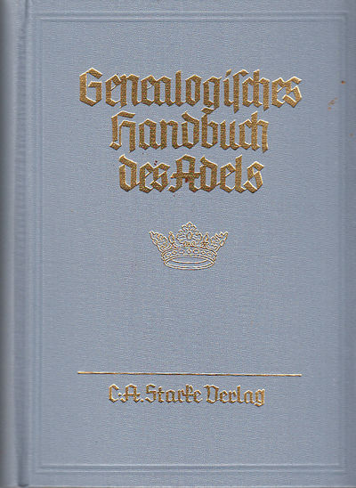 Genealogisches handbuch der adeligen häuser.…