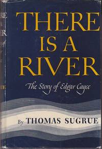 cover of There Is a River. The Story of Edgar Cayce