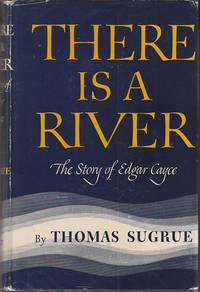 There Is a River.  The Story of Edgar Cayce