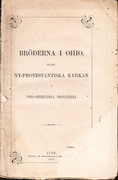 Bröderna i Ohio, eller ny-protestantiska kyrkan i…