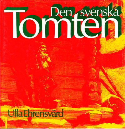Den svenska Tomten. [Utg. av] Svenska…