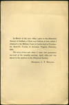 In March of the Year 1889, I gave to the Historical Society of Dedham... The story of how and when I came into possession was read at the monthly meeting, April, 1889, and was placed in the archives of the Historical Society