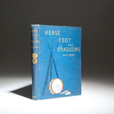 Horse, Foot, And Dragoons; Sketches Of Army Life At Home And Abroad