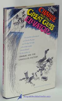 Charlie and the Great Glass Elevator by DAHL, Roald - 1972