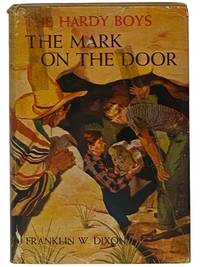 The Mark on the Door (The Hardy Boys Mystery Stories Book 13)