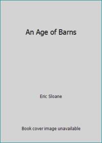 cover of An Age of Barns