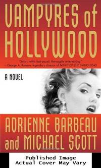 Vampyres of Hollywood (Vampyres of Hollywood, Book 1)