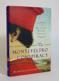 image of The Montefeltro Conspiracy: A Renaissance Mystery Decoded