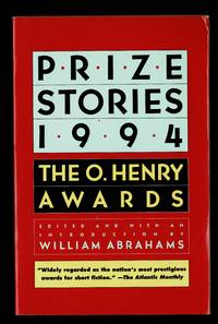 Prize Stories 1994: The O. Henry Awards