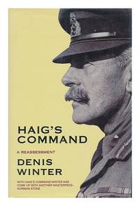 Haig's Command: A Reassessment