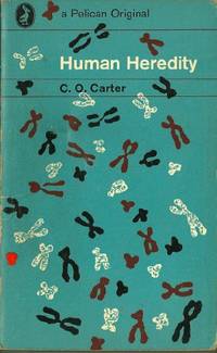 Human Heredity (Pelican S.)