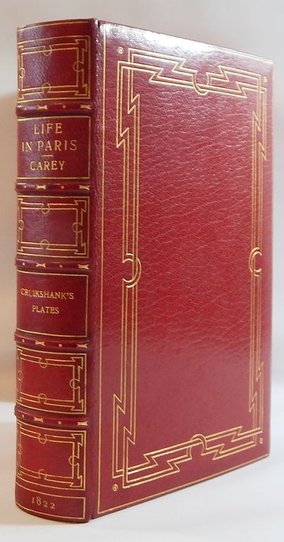 Life in Paris; Comprising the Rambles, Sprees, and Amours, Dick Wildfire, of Corinthian Celebrity, and his Bang-up Companions, Squire Jenkins and Captain O'Shuffleton; ...