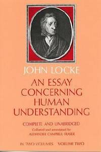 An Essay Concerning Human Understanding, Vol. 2