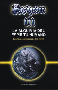 Kryon III - La Alquimia del Espiritu Humano