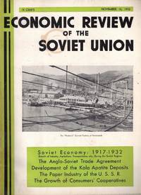 Economic Review of the Soviet Union Volume VII Numbers 21-22 November 15, 1932