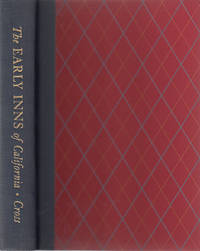 The Early Inns of California: 1844-1869 (SIGNED)
