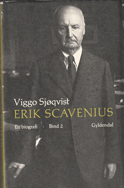 Erik Scavenius bind 1-2. Danmarks…