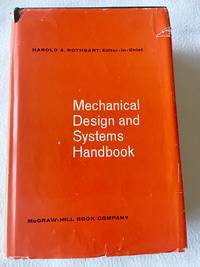1964 HC Mechanical Design and Systems Handbook by Rothbart, Harold A
