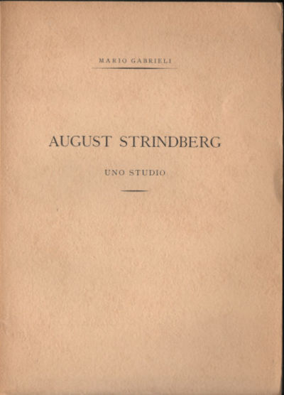 AUGUST STRINDBERG. UNO STUDIO.