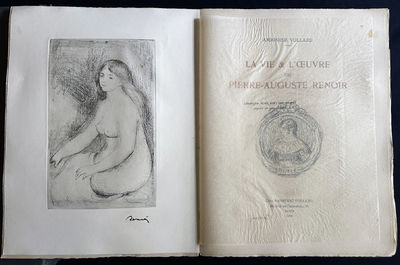 La Vie et l’Œuvre de Pierre-Auguste Renoir. With one original etching by Renoir. 1919.