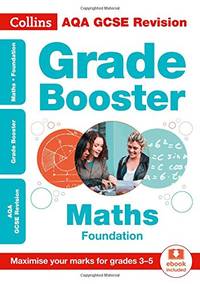 AQA GCSE 9-1 Maths Foundation Grade Booster (Grades 3-5): Ideal for home learning, 2021...