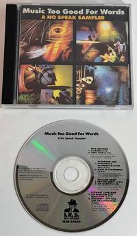 cover of Music Too Good For Words: A No Speak Sampler