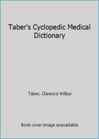 Taber's Cyclopedic Medical Dictionary
