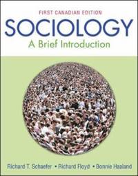 Sociology by Schaefer, Richard T.; Floyd, Richard; Haaland, Bonnie - 2002