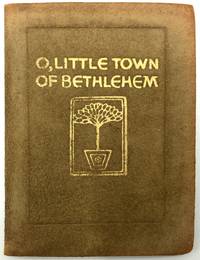 O, Little Town of Bethlehem, with thoughts of the Christmas Season by Brooks, Phillips