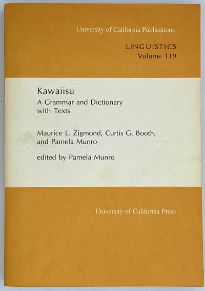 Kawaiisu: A Grammar and Dictionary with Texts
