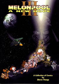 image of MELONPOOL III: A New Hope: A Collection of Comics.