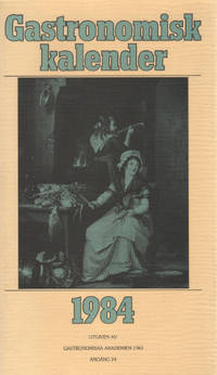 GASTRONOMISK KALENDER 1984.