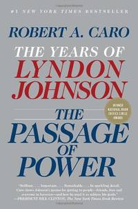 image of The Passage of Power: The Years of Lyndon Johnson: 4