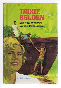 cover of TRIXIE BELDEN and the MYSTERY ON THE MISSISSIPPI. #15.