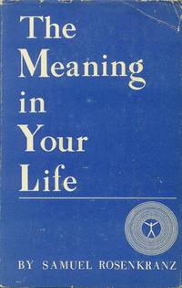image of The Meaning in Your Life
