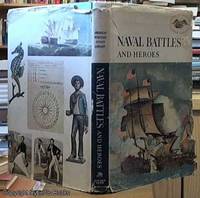 Naval battles and heroes by Wilbur Cross - First Edition - 1960 - from Syber's Books ABN 15 100 960 047 (SKU: 0242221)