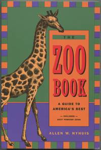 image of The Zoo Book: A Guide to America's Best