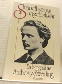 Strindbergs ungdomsår.