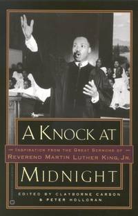 Knock at Midnight, A: Inspiration from the Great Sermons of Reverend Martin Luther King, Jr.