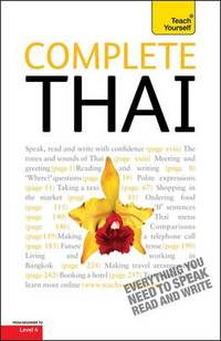 Complete Thai Beginner to Intermediate Course: (Book and audio support)