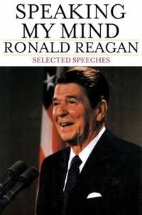 Speaking My Mind : Selected Speeches