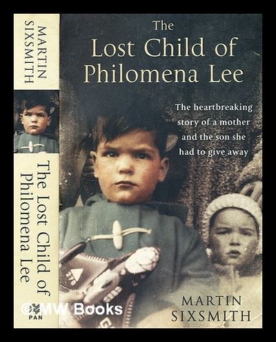 The Lost Child Of Philomena Lee