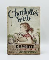 CHARLOTTE&#039;S WEB by White, E.B - 1952