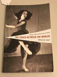 The Crack Between the Worlds