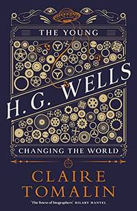 The Young H.G. Wells: Changing the World
